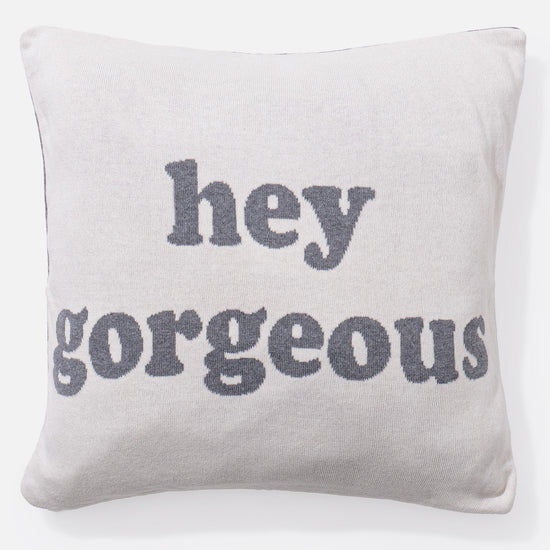 Kudde 47 x 47cm - 100% Bomulls Hey Gorgeous 02